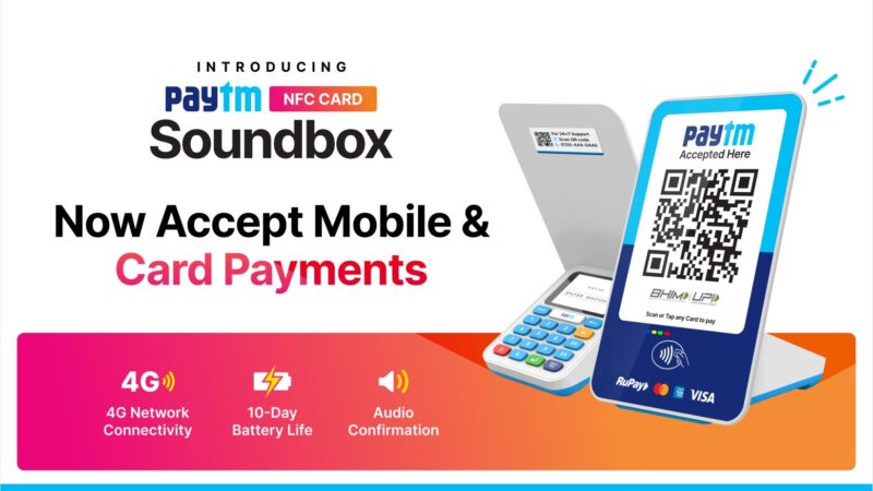 Paytm Launches India’s First NFC Card Soundbox, a Two-in-One Mobile QR Payment Device That Doubles Up as an Affordable Card Payments Machine, for Millions of Offline Merchants